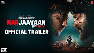 Official Trailer Marjaavaan Riteish Deshmukh Sidharth Malhotra Tara Sutaria Milap Zaveri